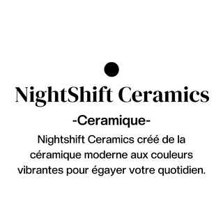NIGHTSHIFT CERAMICS