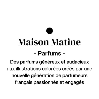 MAISON MATINE