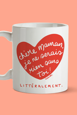 YES MANON Mug - Dear Mom I would be nothing without you