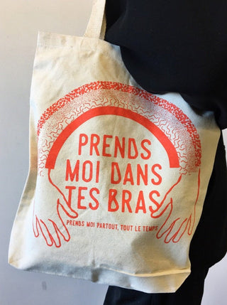 Sac Fourre-Tout: "Prends moi dans tes bras - Prends moi partout, tout le temps" .Parfait idée cadeau pour femme. 
