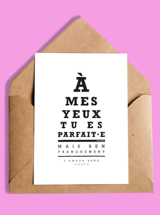 OUI MANON Carte - À mes yeux tu es parfait-e, dans le style d'un test ophtalmologique. Fait localement à Montréal.