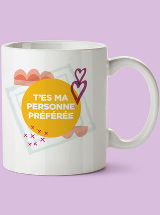 OUI MANON Tasse - T'es ma personne préférée, fait à Montréal.