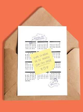 OUI MANON Carte - Prendre des résolutions, vivre la même marde que l'an passé, texte écrit sur dessin de post-it collé à un calendrier. Fait localement à Montréal.